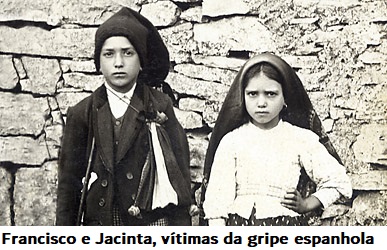 Francisco e Jacinta, vítimas da gripe espanhola